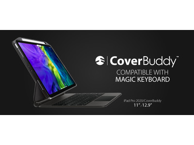 iPad Pro 2020モデル対応 "CoverBuddy"12.9インチモデルに、純正Magic Keyboardにも対応したアップグレード版が登場。