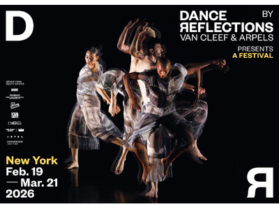 ダンス リフレクションズ by ヴァン クリーフ&アーペル フェスティバルがニューヨークで開催
