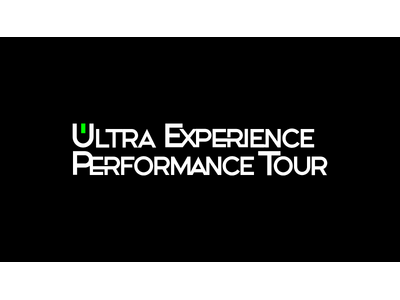 神業を目の前で体感できる、唯一無二の没入型VRショーケース！日本を牽引する新進パフォーマーが集結する『ULTRA EXPERIENCE PERFORMANCE TOUR』開催