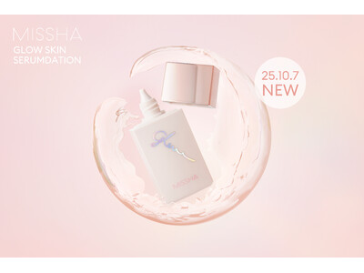 韓国コスメ「MISSHA（ミシャ）」から、素肌になりすまし美艶膜仕立て。美容液成分75％*配合のウォーターセラムデーション、誕生。