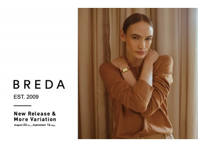 SHIPSにてレディースウォッチブランド「BREDA(ブレダ)」の先行販売が開始。限定店舗では期間限定で、特別なフェアを開催！
