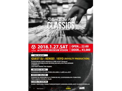 大人気パーティ『CLASSICS』にDJ KENSEIとDJ KIYOが出演。HIP HOPの黄金期が蘇る！