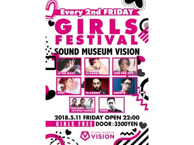 VISIONの女性入場フリーイベント"GIRLS FESTIVAL"にJP THE WAVYが登場！