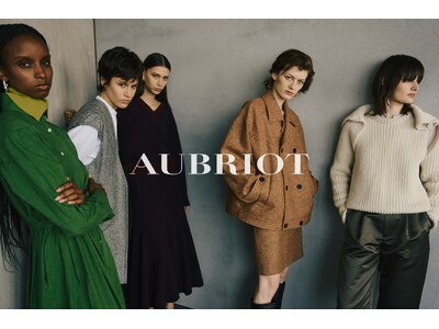 【AUBRIOT】ラグジュアリーな大人へ向けた新ブランドAUBRIOTが2024 Autumn & Winter Collection Vol.2を10月18日（金）よりオフィシャルサイトにて公開