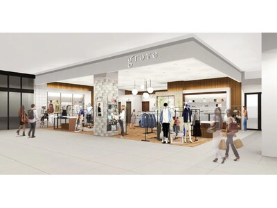 【grove】4月25日イオンモール釧路昭和、5月2日テラスモール松戸NEWオープン