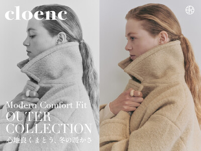 【cloenc】心地良くまとう、冬の暖かさ『2025 WINTER Modern Comfort Fit OUTER COLLECTION』11月14日（金）より公式オンラインストアにて公開