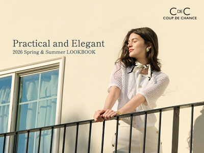 【COUP DE CHANCE】2026 SPRING & SUMMER COLLECTION ヴィジュアルLOOK BOOK第二弾を公開