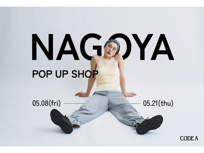 【CODE A】26SS POP UP SHOPを5月8日(金)よりラシック1Fにて開催