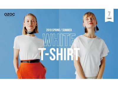 「オゾック」新作 WHITE T-SHIRT 4/9（火）発売　女の子の1週間の気分でデザインしたスタンダードな“白T”