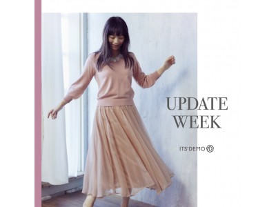 人気モデル由布菜月さんとファッションを春物にアップデート♪「イッツデモ」が『UPDATE WEEK』開催!!