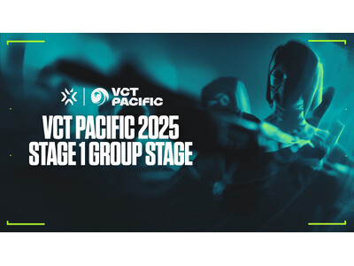 ライアットゲームズ、「VCT Pacific Stage1」の大会情報を公開！3月22日（土）にDFM対...