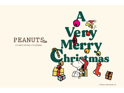 『A VERY MERRY Christmas』をコンセプトにしたクリスマスメニューが PEANUTS Cafeより登場！