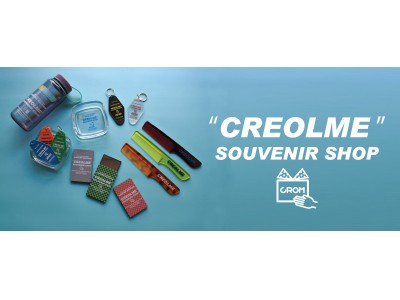 期間限定【CREOLME】 SOUVENIR SHOP オンラインストアにオープン！