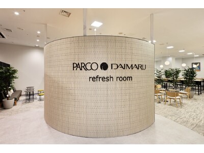 【心斎橋PARCO×大丸心斎橋店×コクヨ】休憩の質を上げる「PARCO・大丸 リフレッシュルーム」を新設