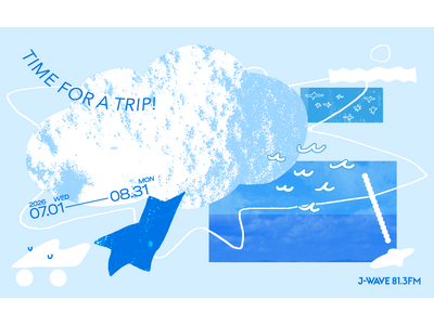 J-WAVEが夏の旅気分を盛り上げる企画「TIME FOR A TRIP!」を実施！　リスナーから“人生のターニングポイントとなった旅”のエピソードを募集、旅を楽しむプレゼントも