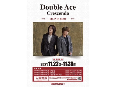 Double Ace 「Crescendo SHOP IN SHOP」11/22（月）～11/28（日）渋谷、名古屋、大阪で同時開催決定！