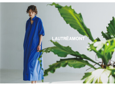 【LAUTREAMONT(ロートレアモン)】2025年夏コレクションのデジタルカタログを公開！＜4月23日(水)＞