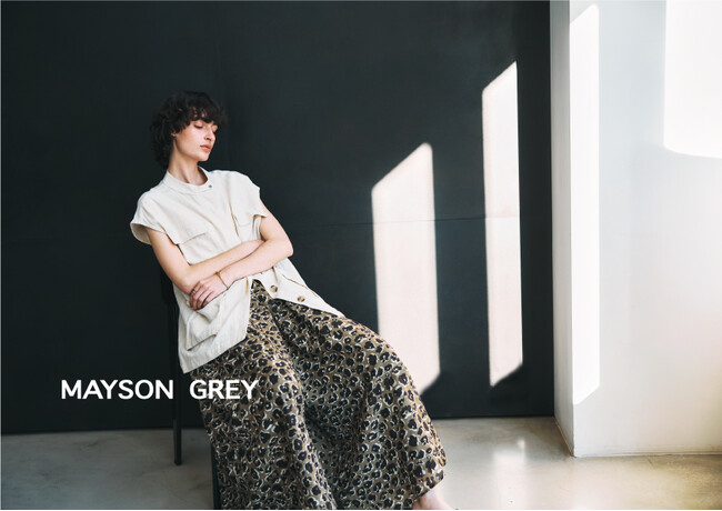 【MAYSON GREY(メイソングレイ)】2025年夏コレクションのデジタルカタログを公開！＜4月23日(水)＞