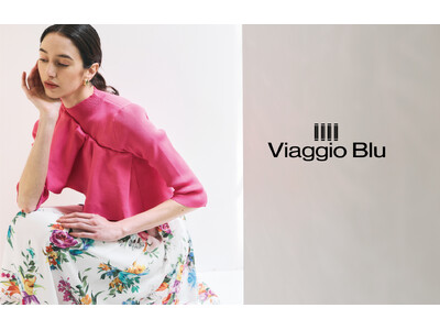 【Viaggio Blu(ビアッジョブルー)】2026年春コレクションカタログをWEBにて公開