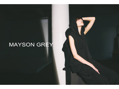 【MAYSON GREY(メイソングレイ)】2026年夏コレクションカタログをWEBにて公開