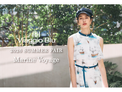 【Viaggio Blu(ビアッジョブルー)】新たな旅のスタイルを提案する「サマーフェア」を開催。オリジナル・チェーン付ポーチバックをプレゼント。