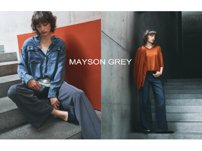 【MAYSON GREY(メイソングレイ)】2026年秋コレクションカタログをWEBにて公開