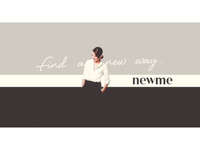 働く女性を応援するYouTubeチャンネル 「newme」を9月1日から開始