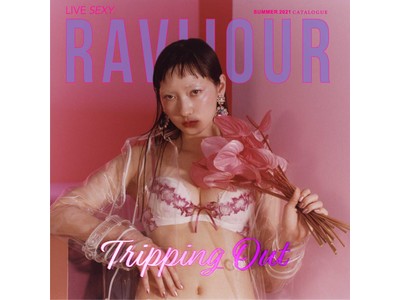RAVIJOUR 2021 SUMMER COLLECTION「Tripping Out(トリッピングアウト)」の全ビジュアルが公開。
