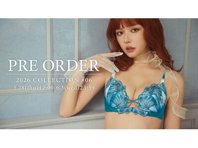 RAVIJOUR 2026 COLLECTION＃6 夢幻の美しさにそっと溺れて。纏うたび心を高鳴らせる...