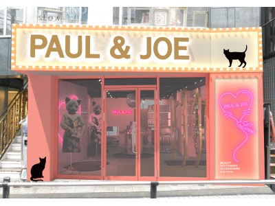 -コスメと雑貨とLOVEの発信地-「PAUL & JOE キャットストリート」2018.8.5(日) GRAND OPEN!