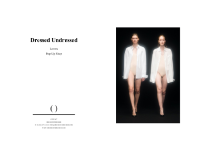 ドレスドアンドレスドが期間限定ショップ 「DRESSEDUNDRESSED LOVERS POP-UP SHOP」を開催