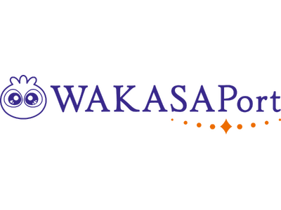 �t���[�����X�̈���I�Ȋ���Ɗ�Ƃ��q���uWAKASAPort�v�\�z���J�X�^���f�B�A���x��