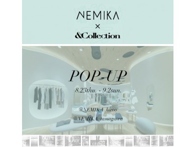 アートショップの&CollectionがNEMIKAにてポップアップ開催