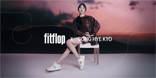 英国発コンフォートシューズブランド「fitflop」公式アンバサダーに女優ソン・ヘギョさんを起用。