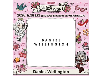 DANIEL WELLINGTON（ダニエル・ウェリントン）キャップ・バッグのライフスタイルラインのSS新作アイテムをRakuten GirlsAward 2026 SPRING/SUMMERに出展