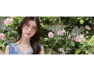 メガネブランド「Zoff」初のフェミニンアイウェアコレクション「Mellumia(メルミア)-BLOOM COLLECTION-」が登場
