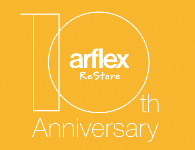 豊かな暮らしに長く寄り添うショップ。アルフレックス リストア 10th Anniversary