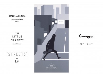 ペインターLyの展覧会「+A LITTLE "HAPPY" exhibition 『STREETS』by Ly」を、表参道交差点前「HI-CACAO CHOCOLATE STAND」2Fにて開催！