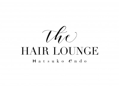 最新のヘアアイテムを揃えたセレクトショップ＆個室感覚のヘアサロン「The HAIR LOUNGE Hatsuko Endo 」東急プラザ渋谷４階にオープン