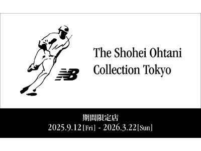 大谷翔平シグネチャーコレクション期間限定店 「New Balance - The Shohei Ohta...