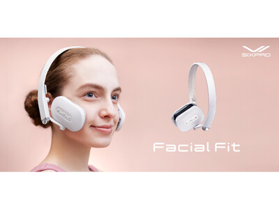 顔印象は鍛える時代へ。1日10分のフェイストレーニングが健やかで美しい表情へと導く「SIXPAD Facial Fit」 新発売