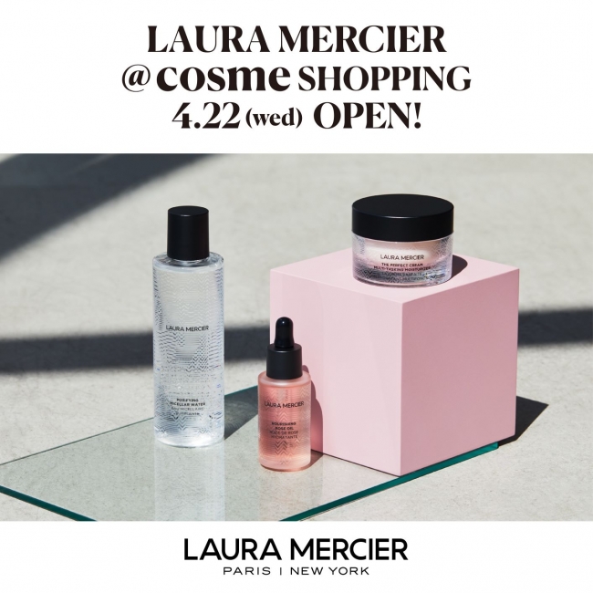 4 22 水 12 00 ローラ メルシエのオンラインショップが Cosm ローラ メルシエ ジャパン プレスリリース