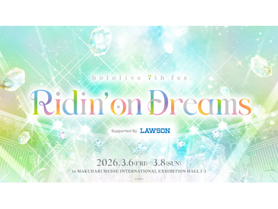 hololive 7th fes. Ridin' on Dreams のオフィシャルレポート公開！