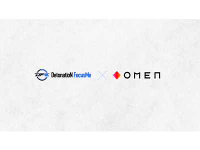 DetonatioN FocusMe、ゲーミングPCブランド「OMEN」とのスポンサー協賛契約の締結を発表