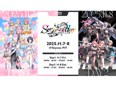『Idios 1st LIVE “Seize the day”』2025年11月7日(金)、8日(土) ...
