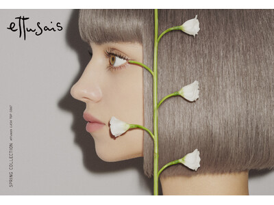 エテュセ 2024.Spring Collection 本日解禁