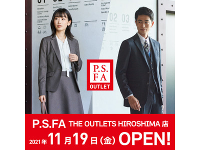P.S. FA　THE OUTLETS HIROSHIMA店 2021年11月19日（金）オープン！