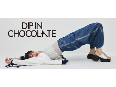 はるやま商事がECモール「ZOZOTOWN」に新ブランドを展開『DIP IN CHOCOLATE（ディップインチョコレート）』登場