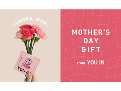 YOU INから母の日限定セットが4月17日より販売開始！今年の母の日は会って感謝の気持ちを伝えよう