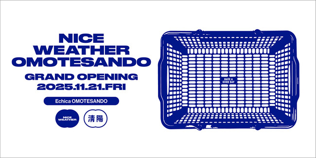 韓国発ライフスタイルショップ「NICE WEATHER」日本国内2店目、都内初となる実店舗を東京・Echika表参道に11月21日（金）オープン